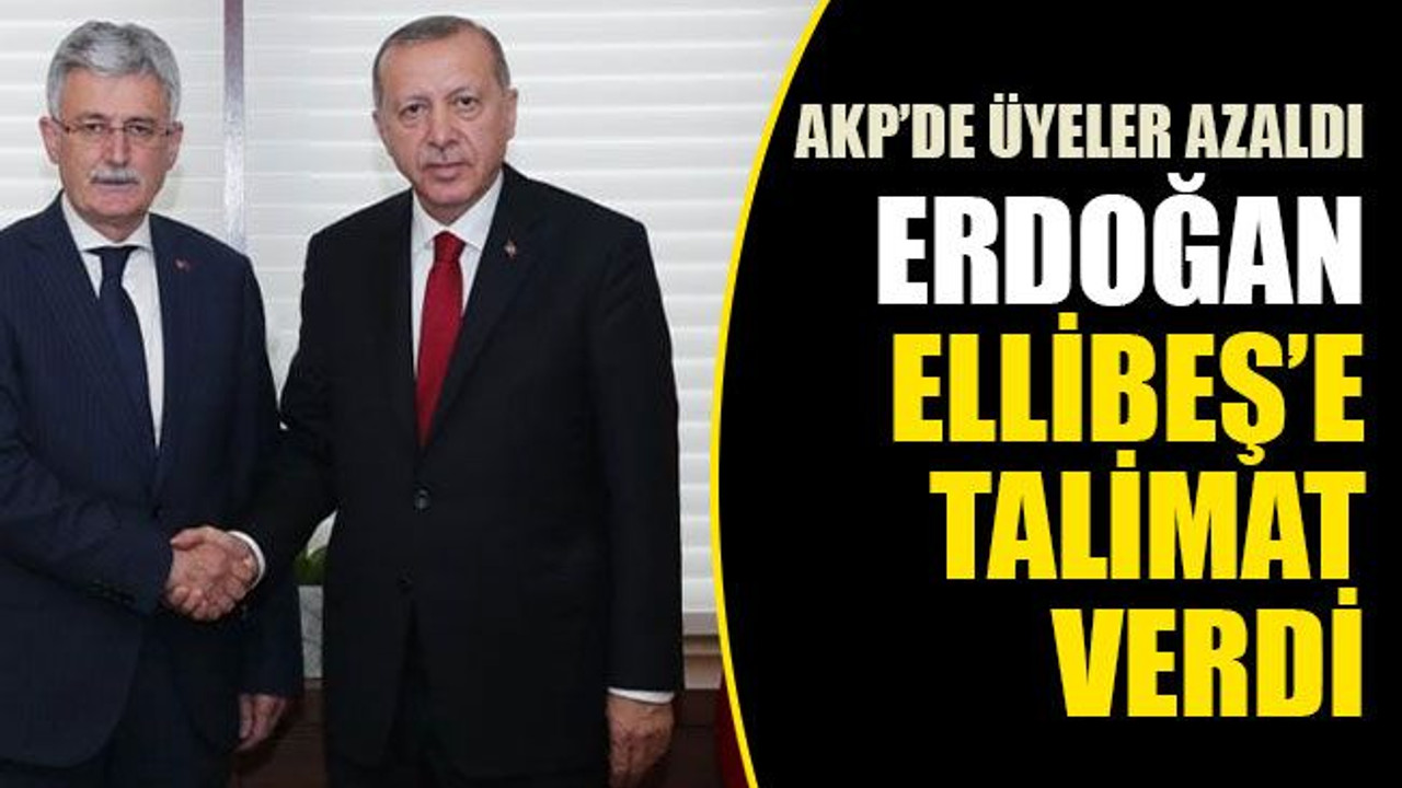 AKP’de üyeler azaldı, Erdoğan, Ellibeş’e talimat verdi