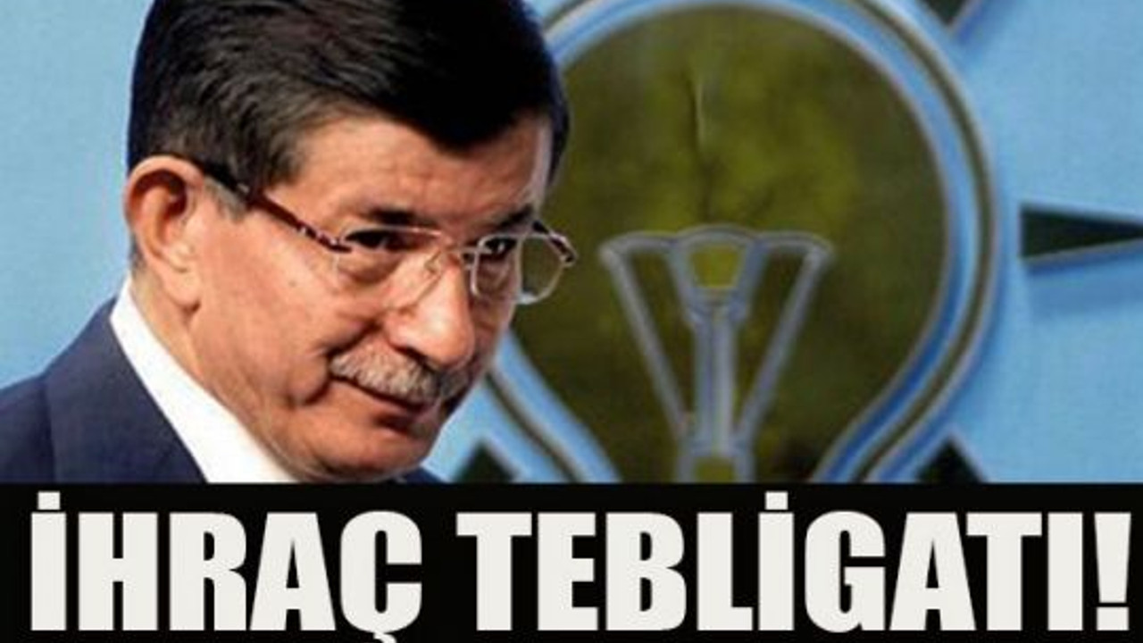 İhraç tebligatı!