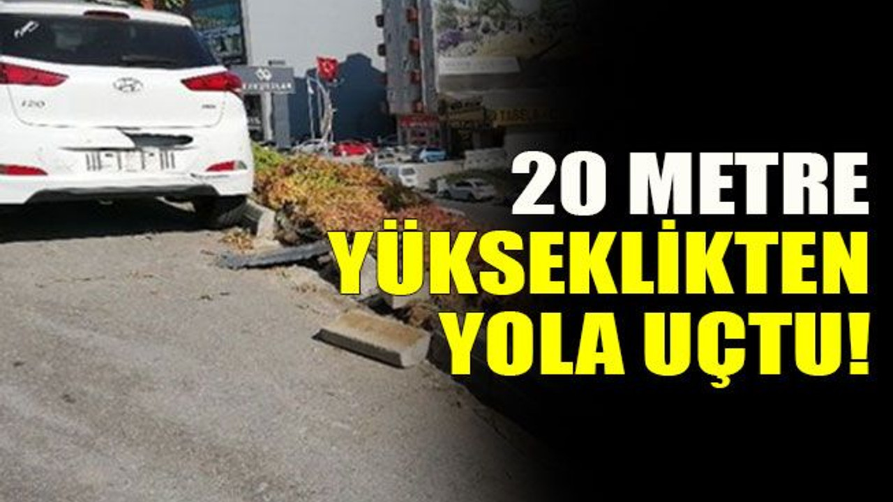 20 metre yükseklikten yola uçtu!