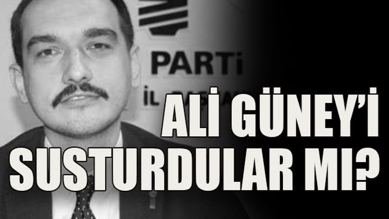 Ali Güney’i susturdular mı?