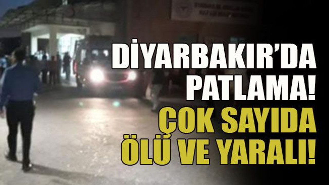 Diyarbakır’da patlama! Çok sayıda ölü ve yaralı!
