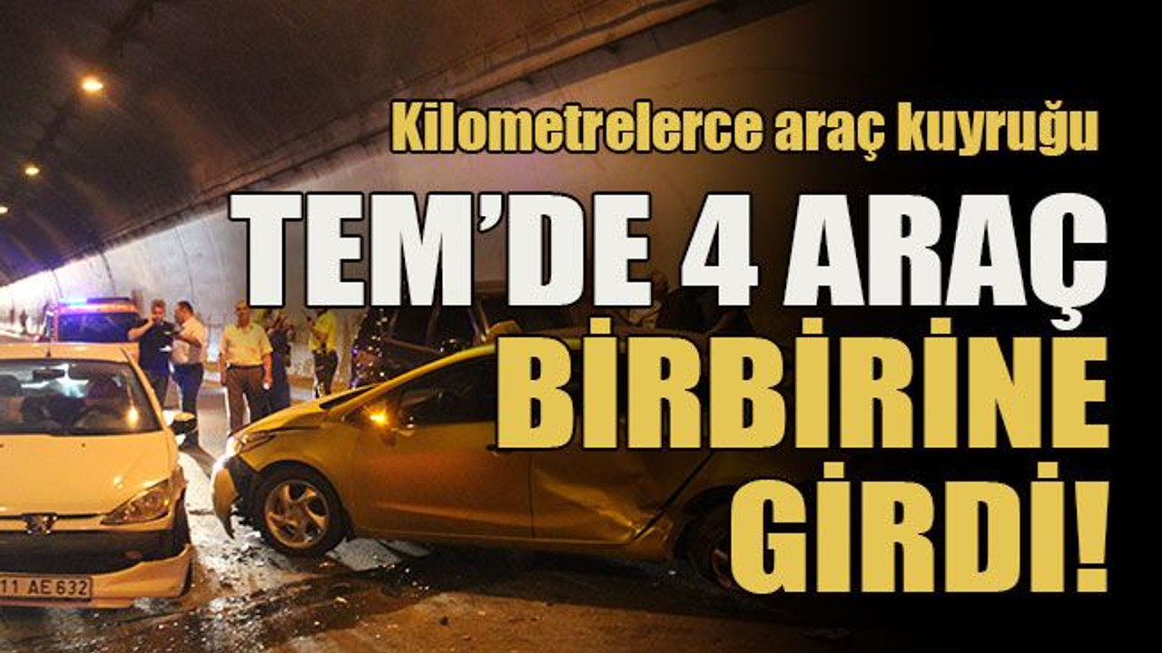 Kilometrelerce araç kuyruğu TEM’de zincirleme kaza!