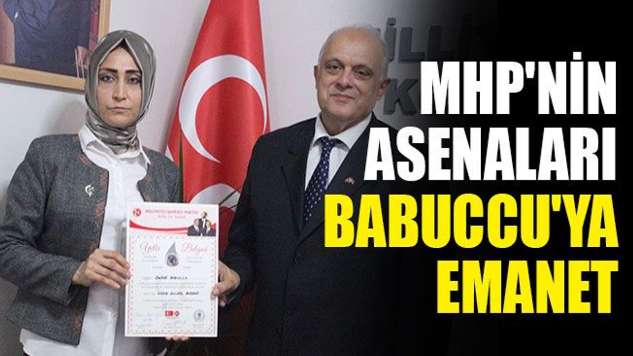 MHP'nin asenaları, Emine Babuccu'ya emanet