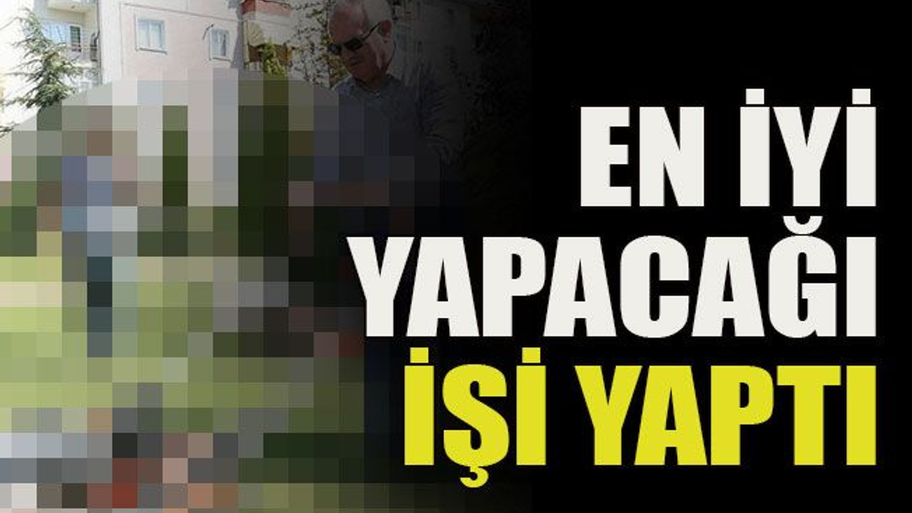 En iyi yapacağı işi yaptı