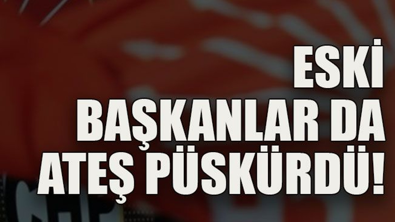 Eski başkanlar da ateş püskürdü!