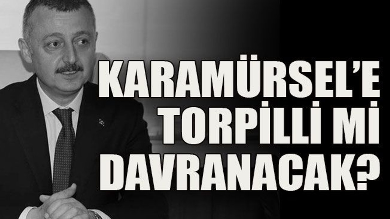 Büyükakın, Karamürsel’e torpilli mi davranacak?