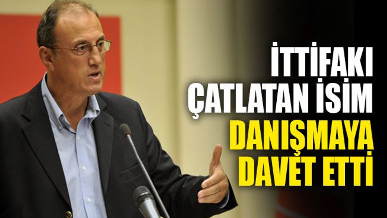 İttifakı çatlatan isim, danışmaya davet etti!