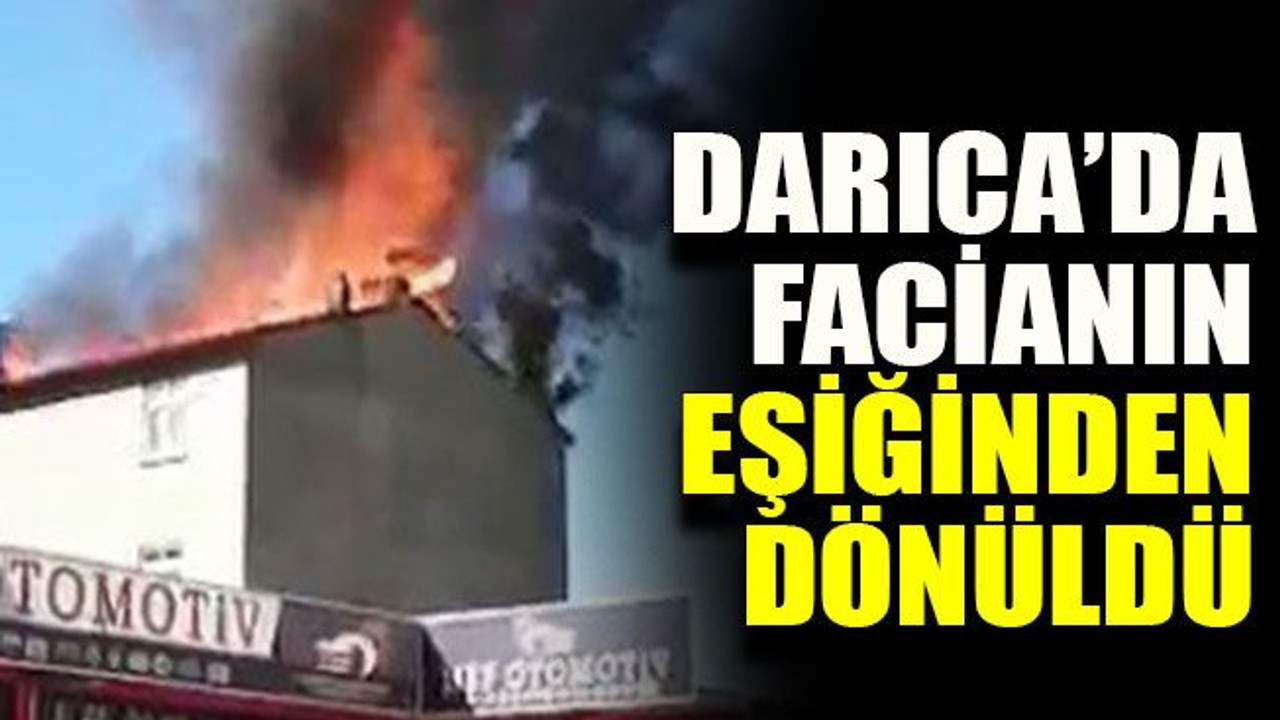 Darıca’da facianın eşiğinden dönüldü