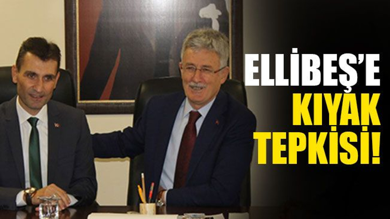 Ellibeş'e, "İdris Alp'e KIYAK" tepkisi!