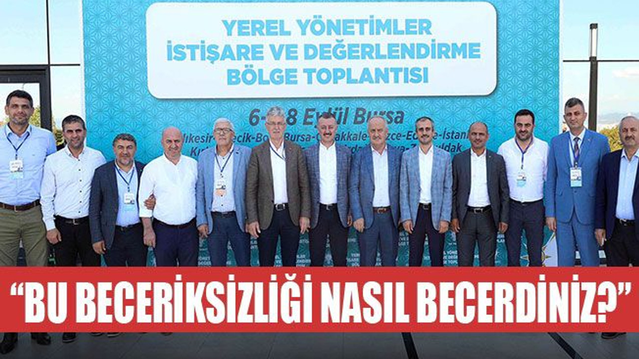 “Bu beceriksizliği nasıl becerdiniz?”