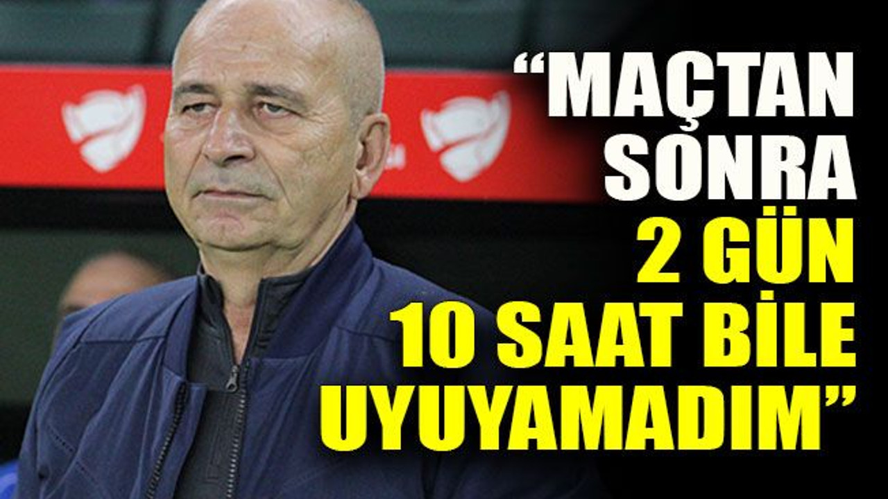 Engin Korukır: “Maçtan sonra 2 günde 10 saat bile uyuyamadım”