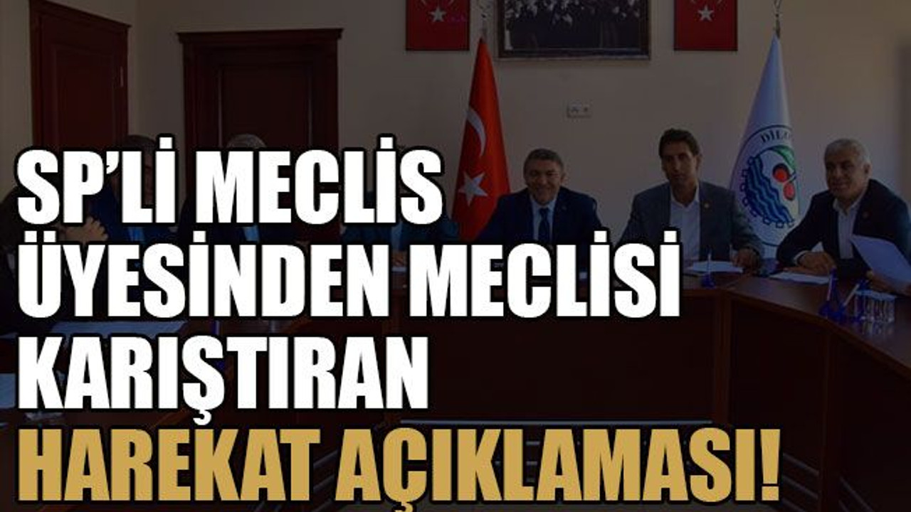 SP’li meclis üyesinden meclisi karıştıran harekat açıklaması!