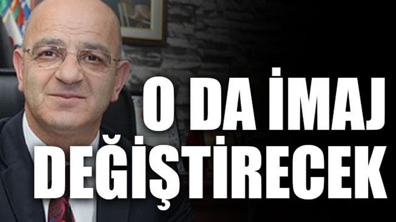O da imaj değiştirecek