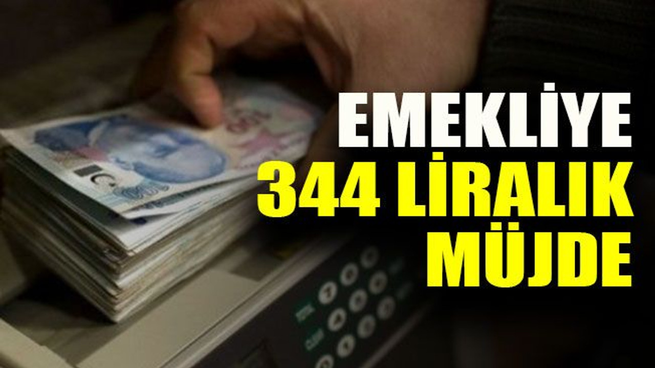 Emekliye 344 liralık müjde