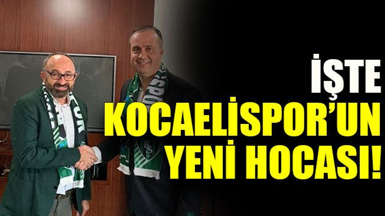 İşte Kocaelispor’un yeni hocası!