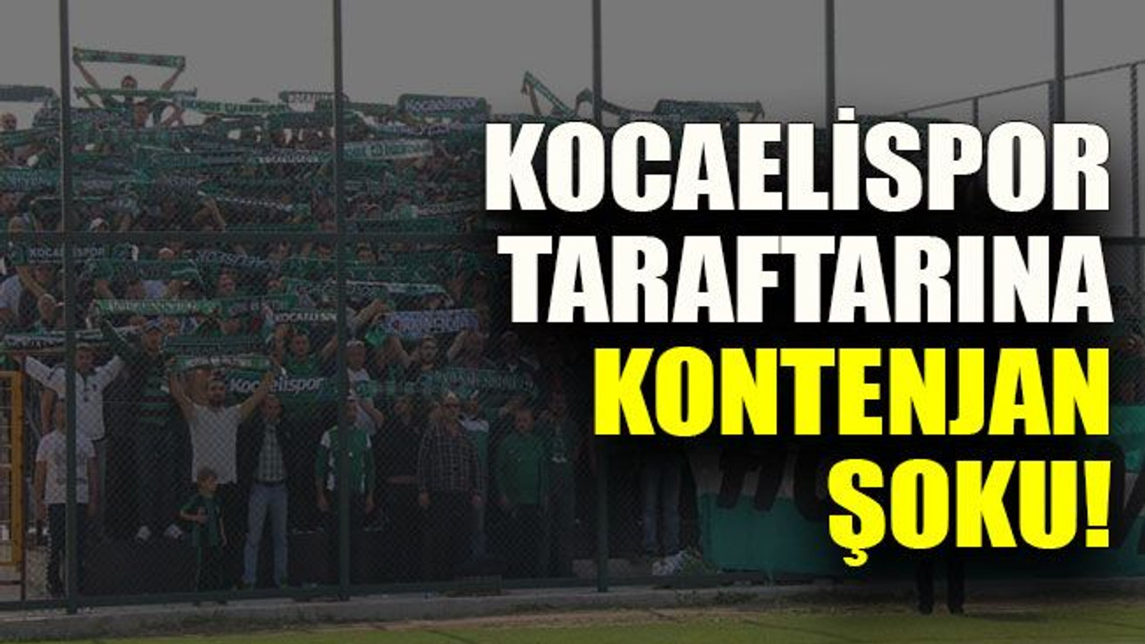 Kocaelispor taraftarına kontenjan şoku!