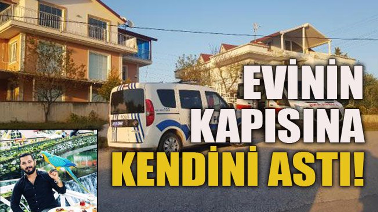 Evinin kapısına kendini astı!