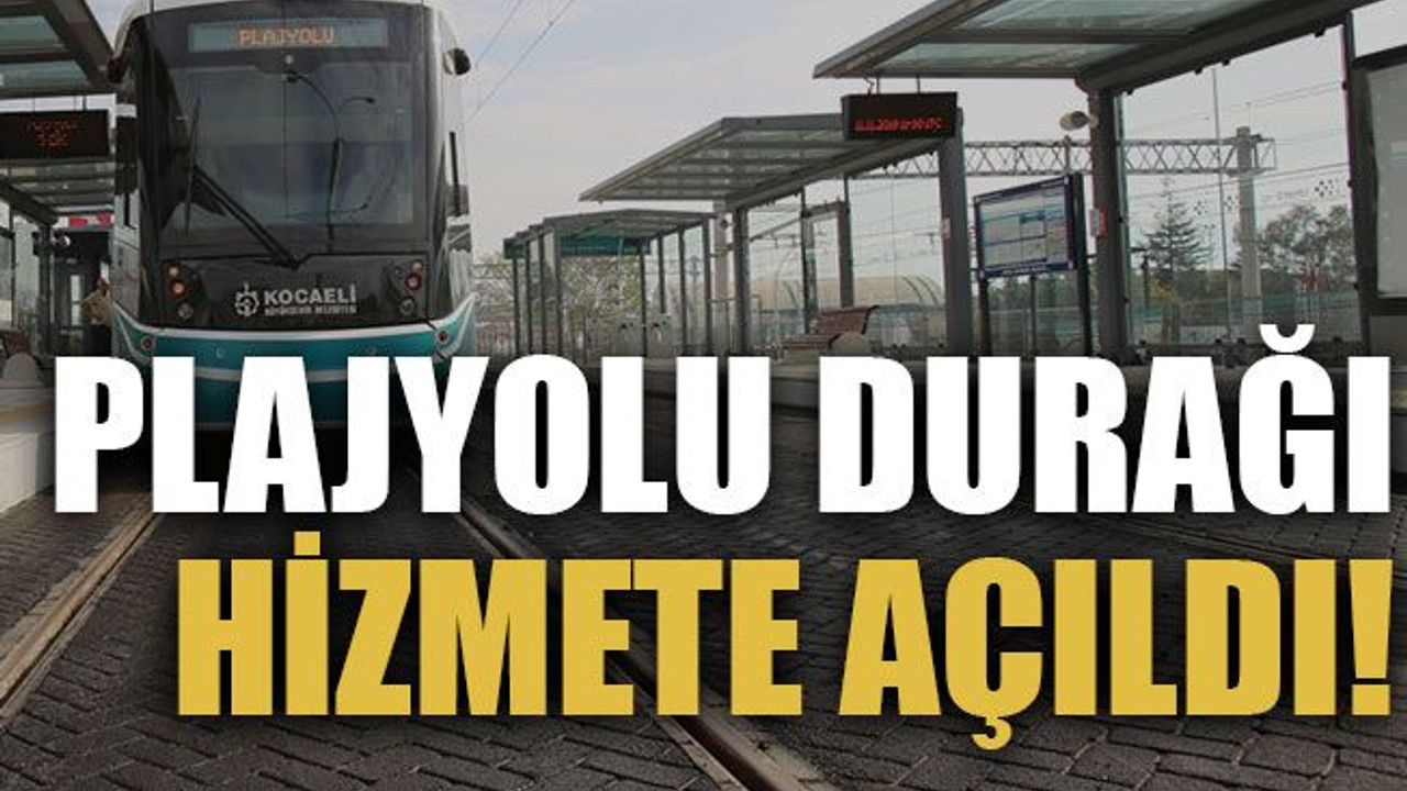 Plajyolu durağı hizmete açıldı!