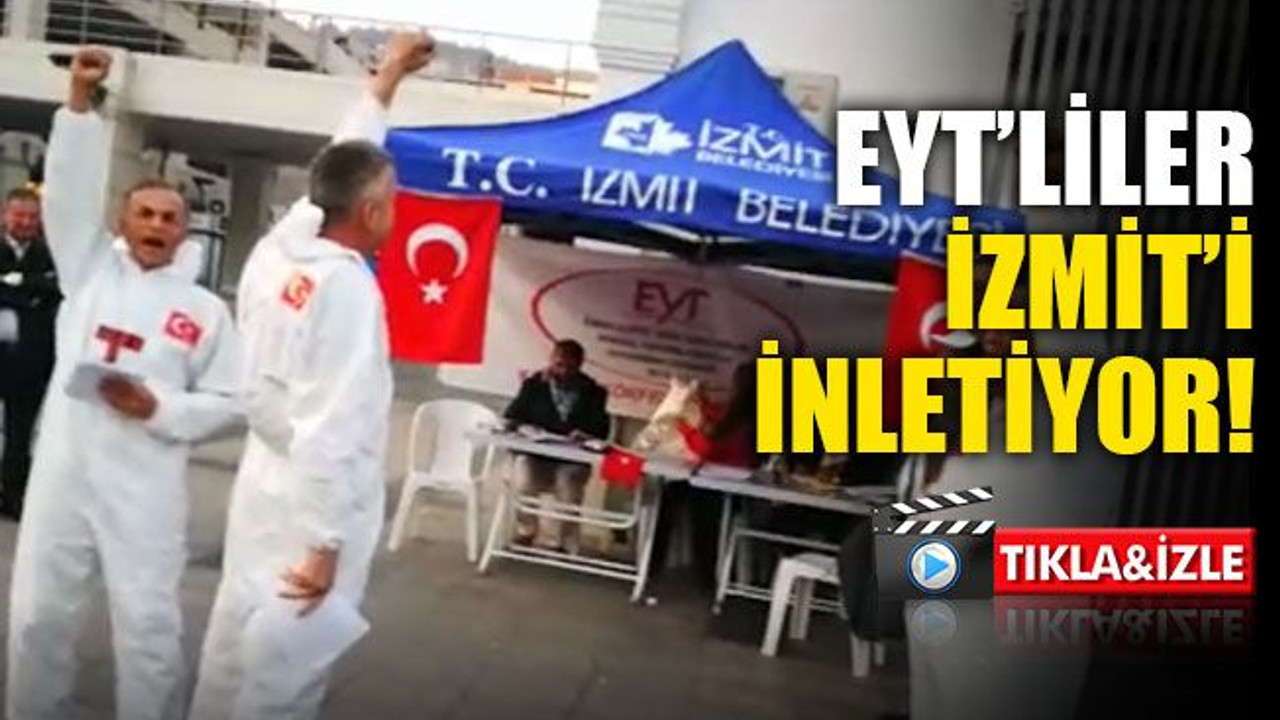 EYT’liler, İzmit’i inletiyor!