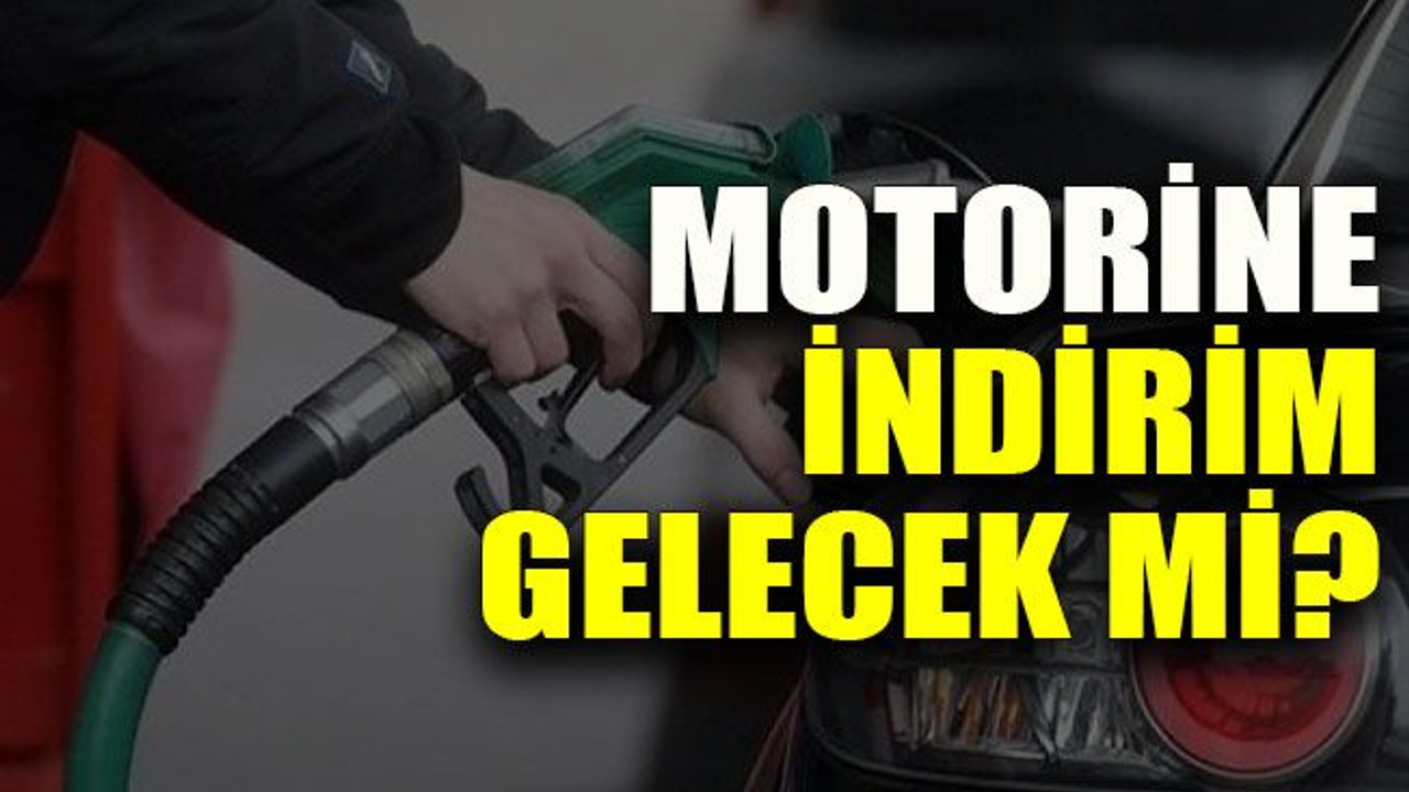 Motorine indirim gelecek mi?