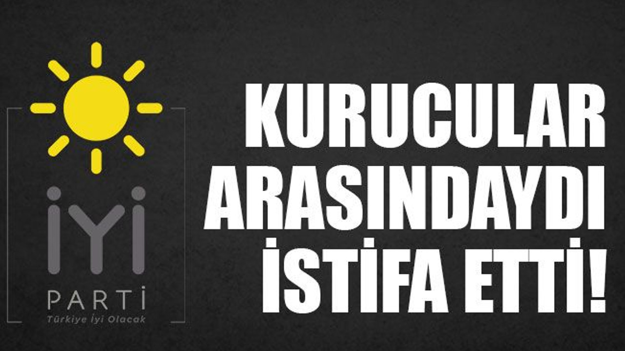 Kurucular arasındaydı, istifa etti!
