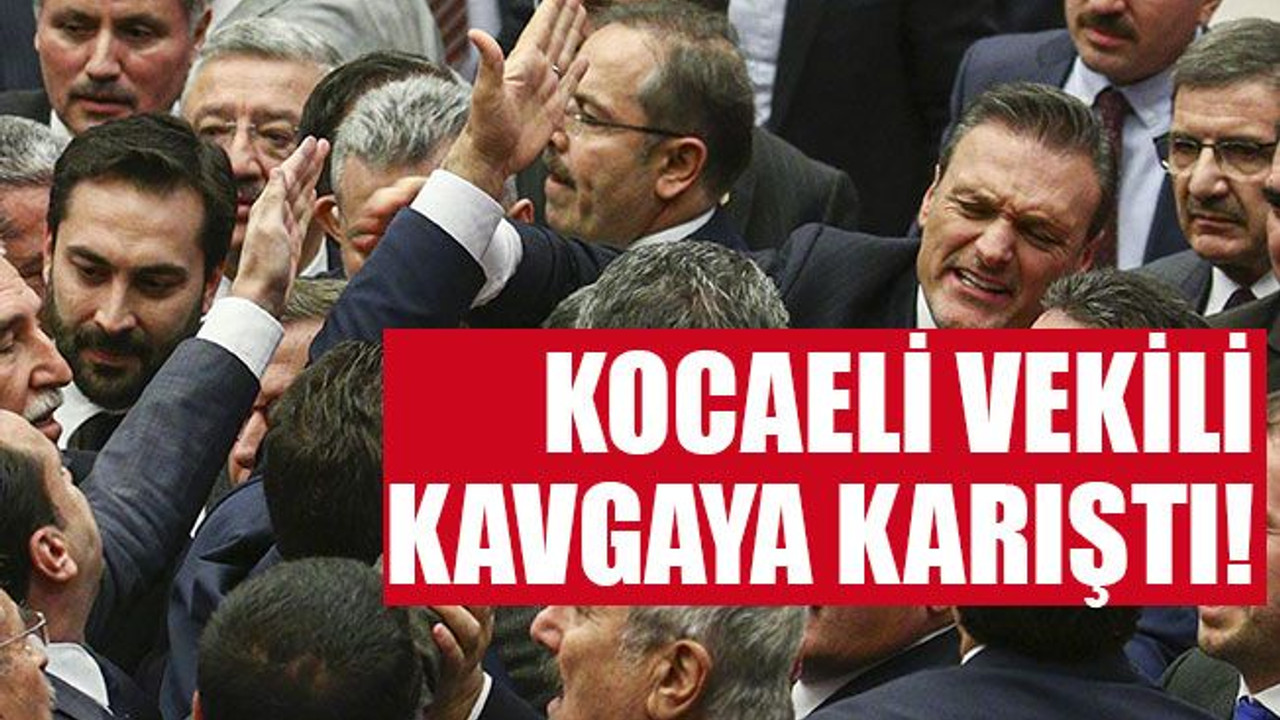 Kocaeli vekili kavgaya karıştı!