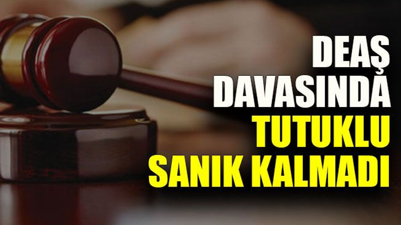 DEAŞ davasında tutuklu sanık kalmadı