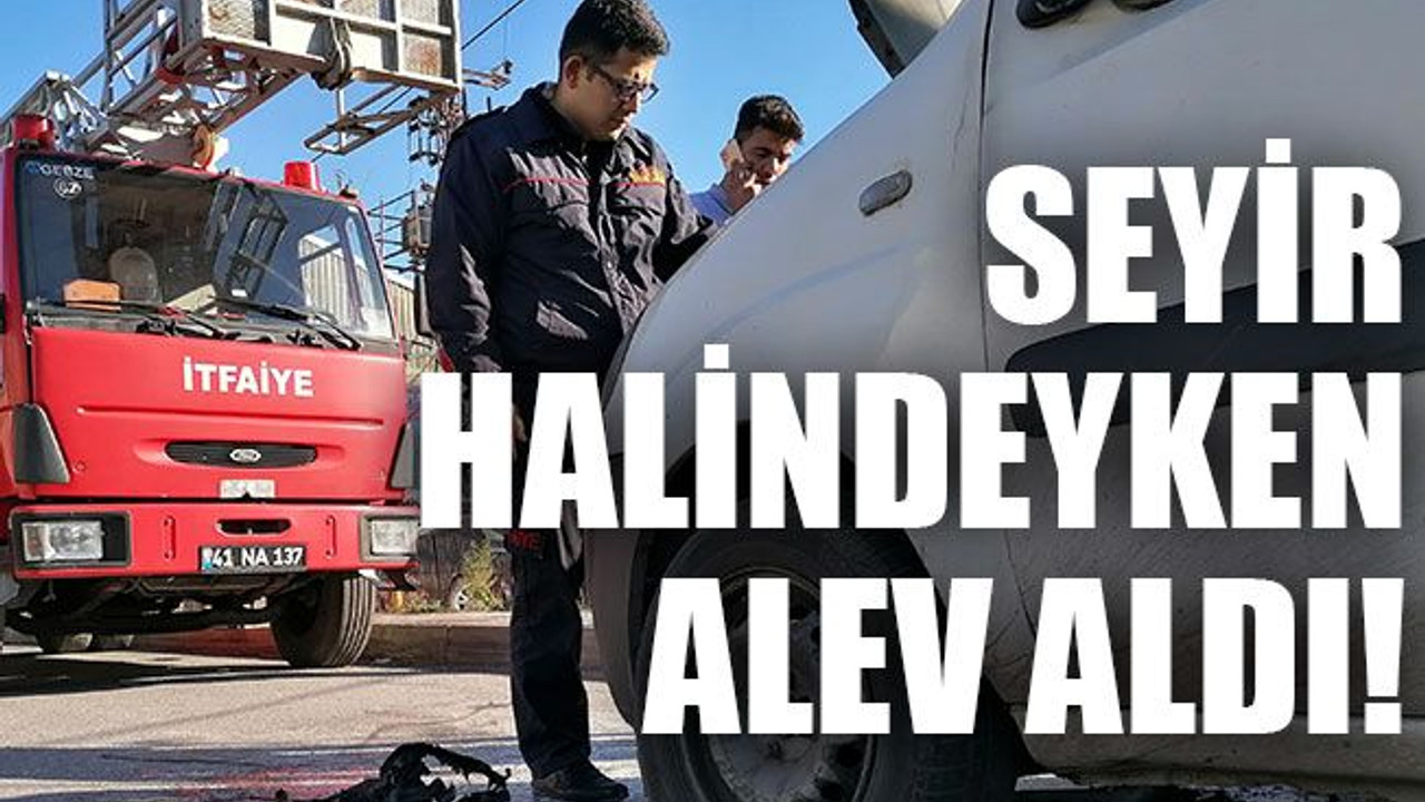 Seyir halindeyken alev aldı!