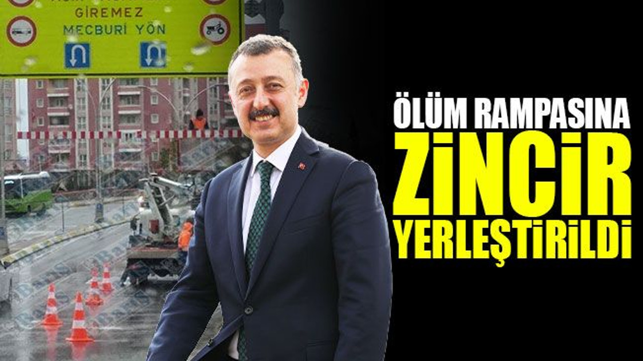 Ölüm rampasına, zincir asıldı! Büyükakın açıklamıştı!