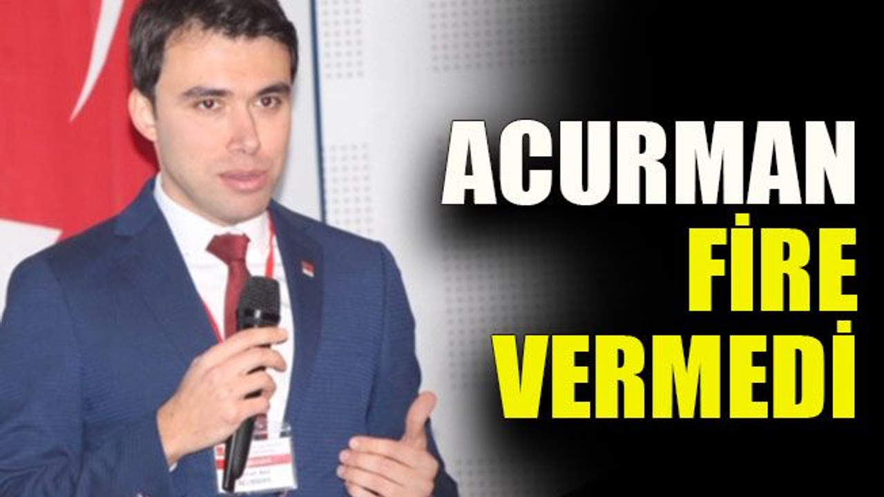 Acurman fire vermedi