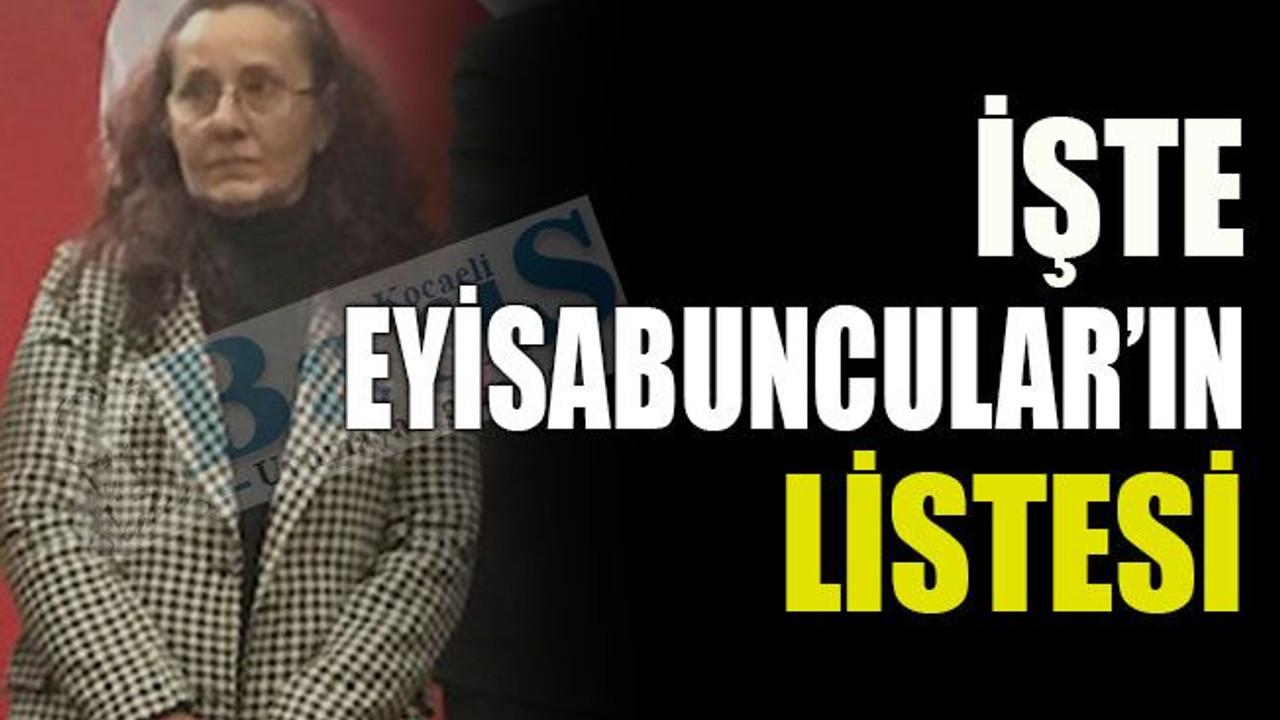 Kandıra’da Eyisabuncular’ın listesi belli oldu