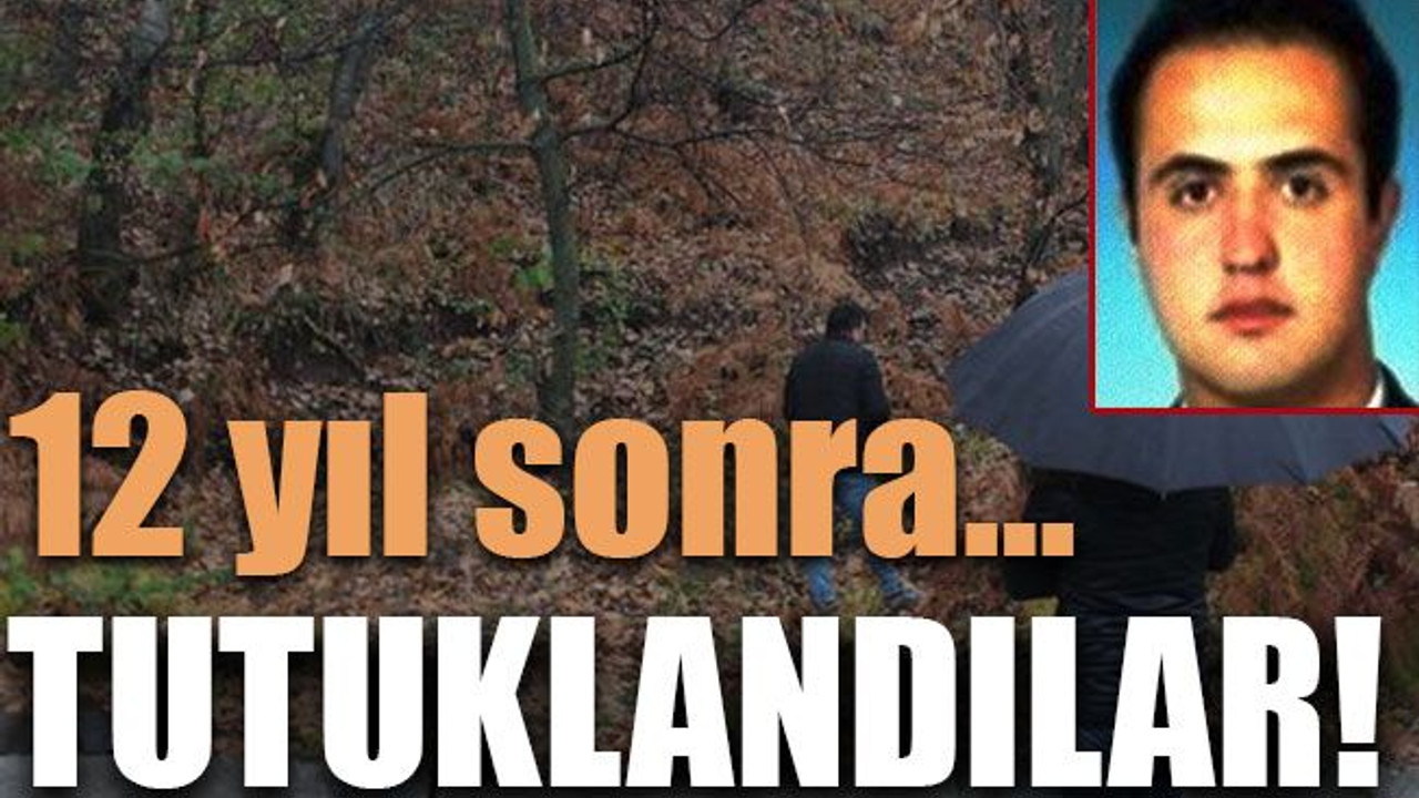 12 yıl sonra… Tutuklandılar!
