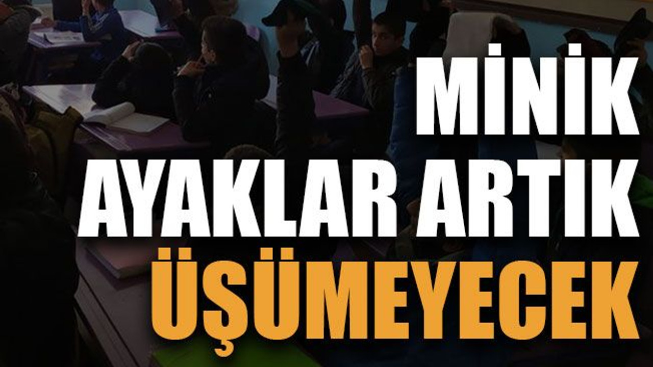 Minik ayaklar artık üşümeyecek