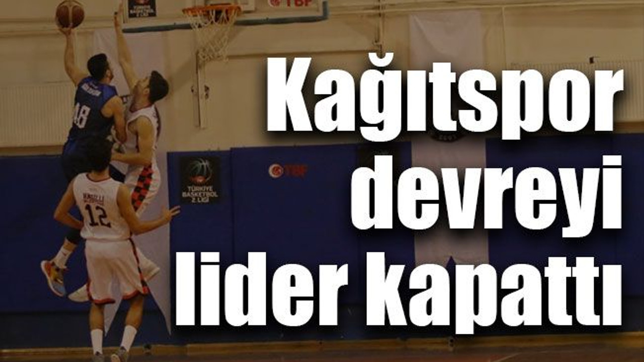 Kağıtspor devreyi lider kapattı
