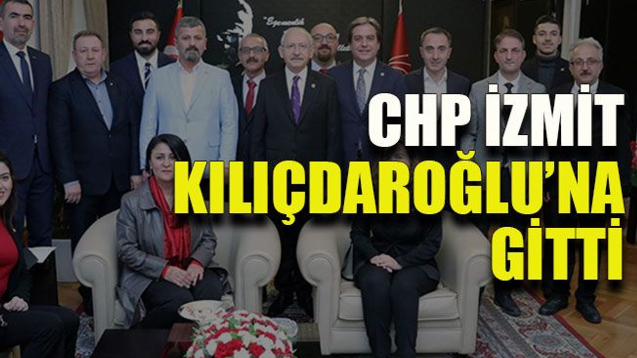 CHP İzmit Kılıçdaroğlu’na gitti