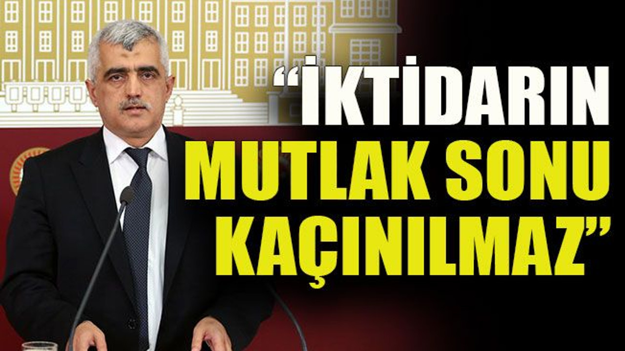 “İktidarın mutlak sonu kaçınılmaz”