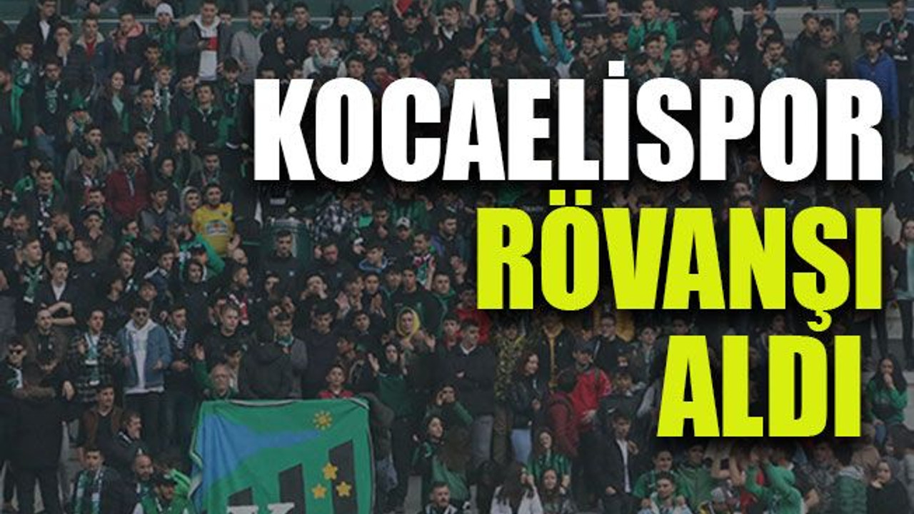 Kocaelispor rövanşı aldı