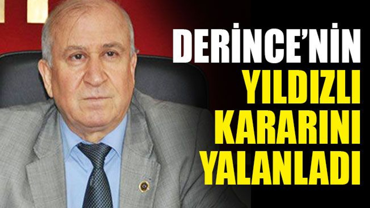 Derince'de Yıldızlı kararı alınmamış... YALANLADI