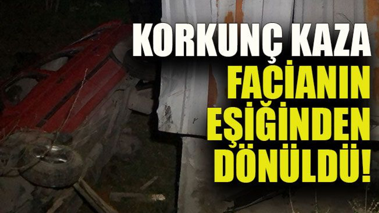 Korkunç kaza facianın eşiğinden dönüldü!