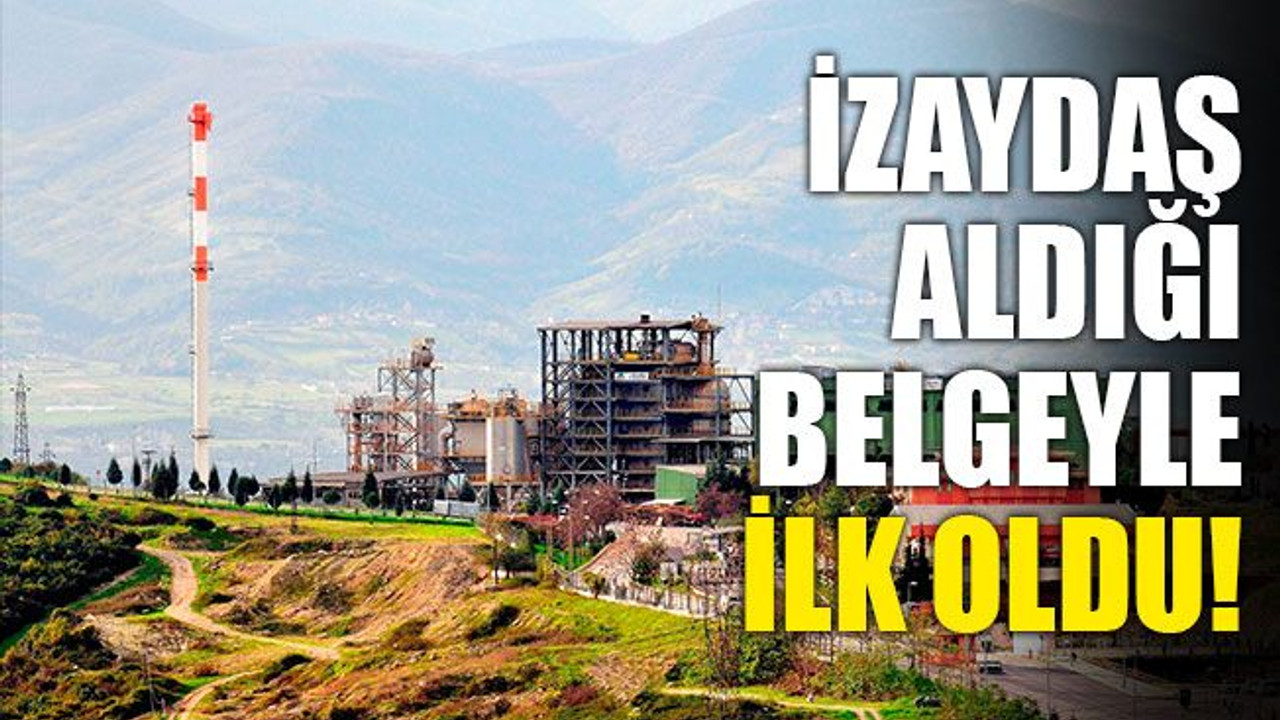 İZAYDAŞ, aldığı belgeyle ilk oldu!