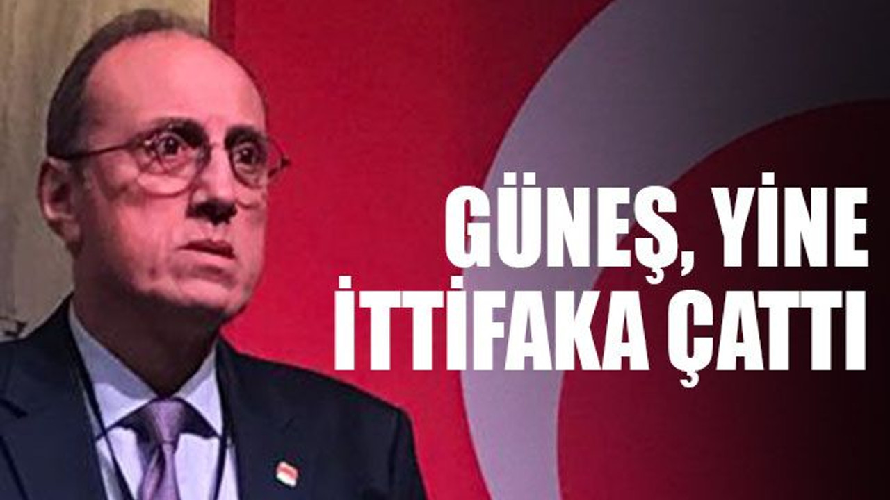 Güneş, yine ittifaka çattı