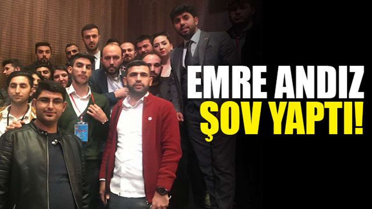 Emre Andız şov yaptı!