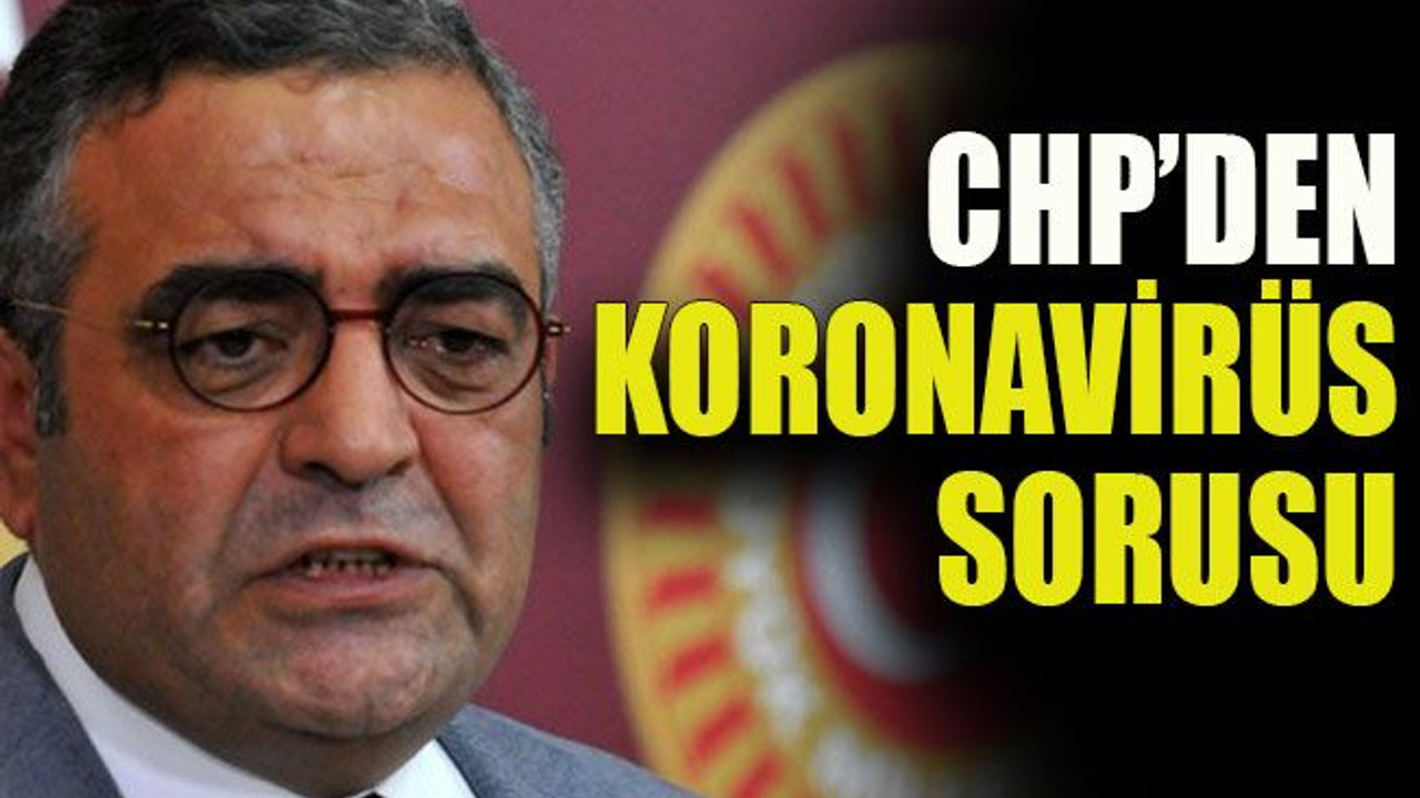 CHP’den koronavirüs sorusu