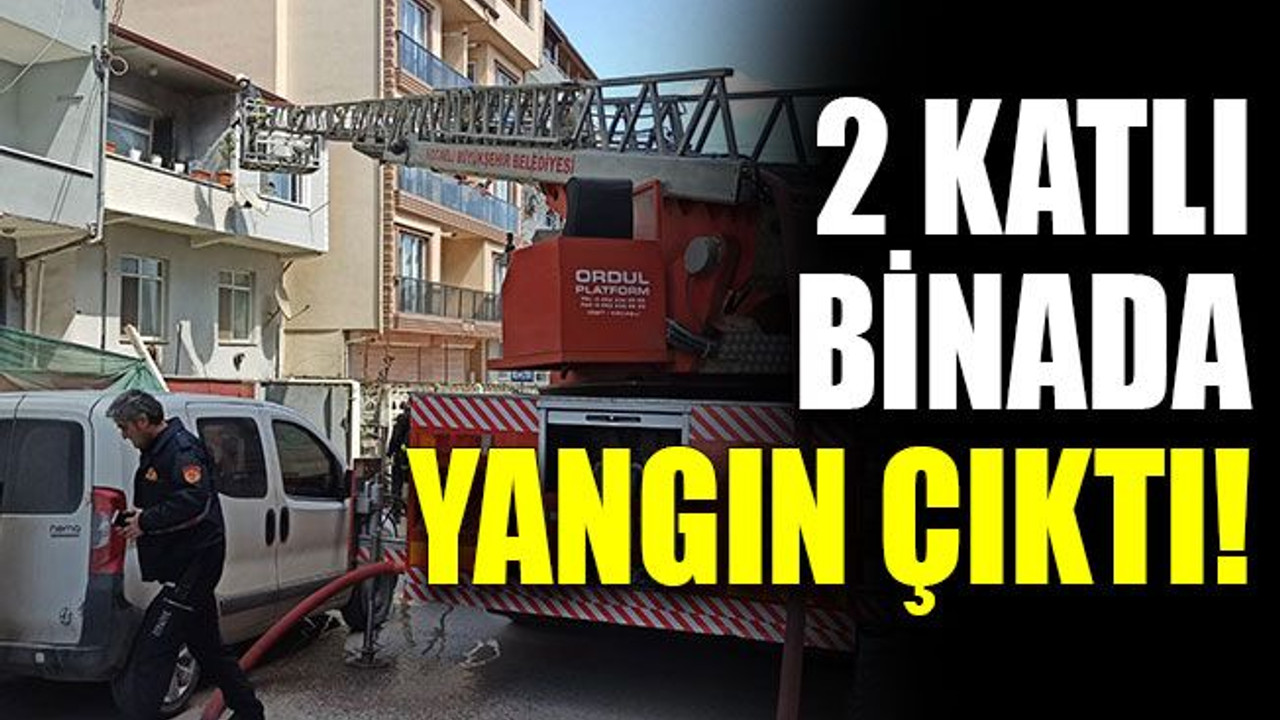 2 katlı binada yangın çıktı!