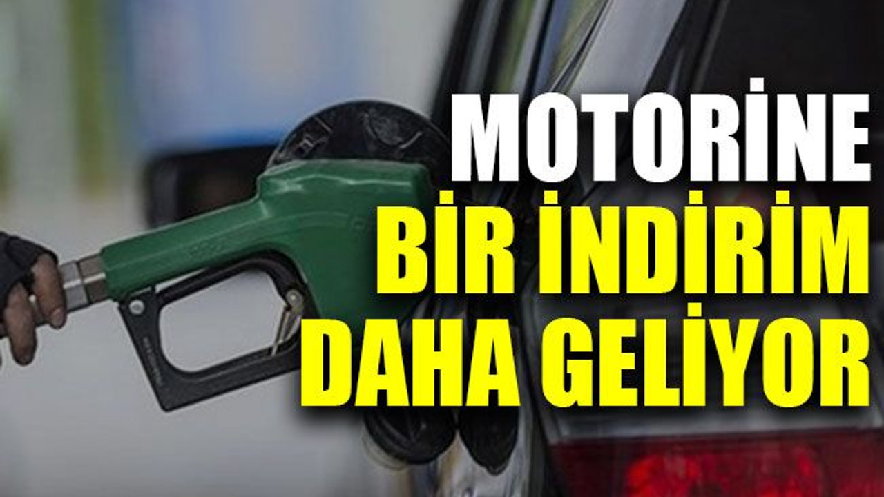 Motorine bir indirim daha geliyor