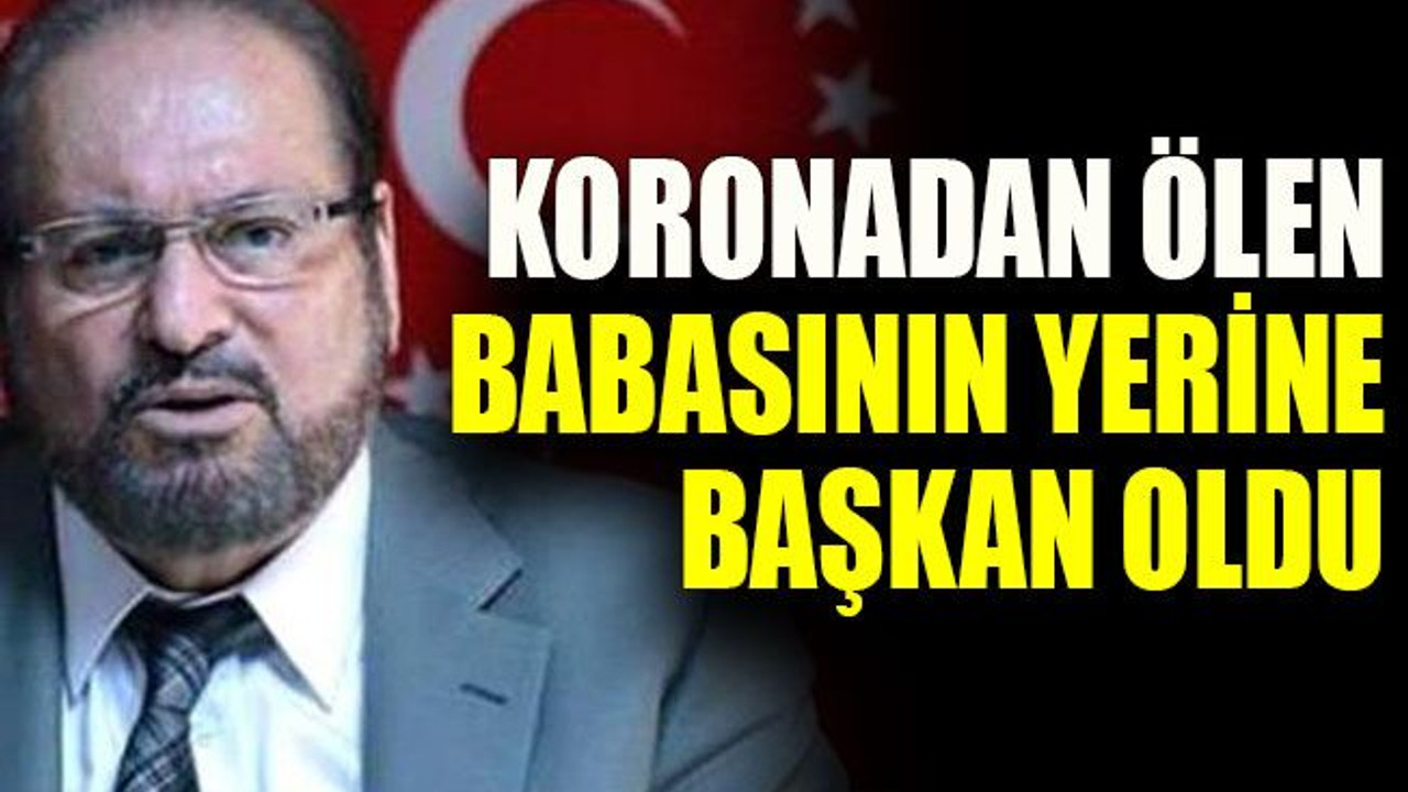 Koronadan ölen babasının yerine başkan oldu