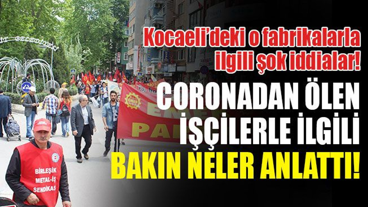 Kocaeli'deki o fabrikalarla ilgili şok iddialar!
