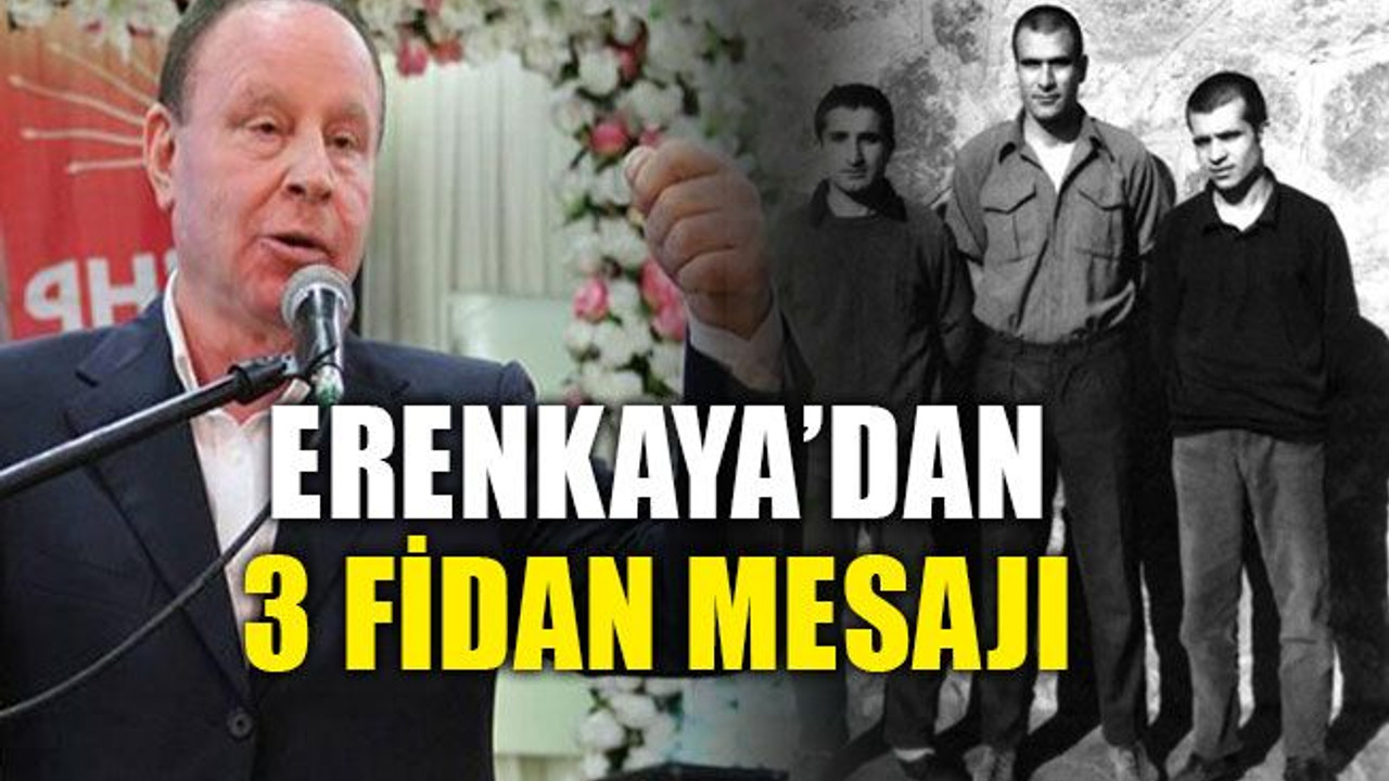 Erenkaya’dan 3 fidan mesajı