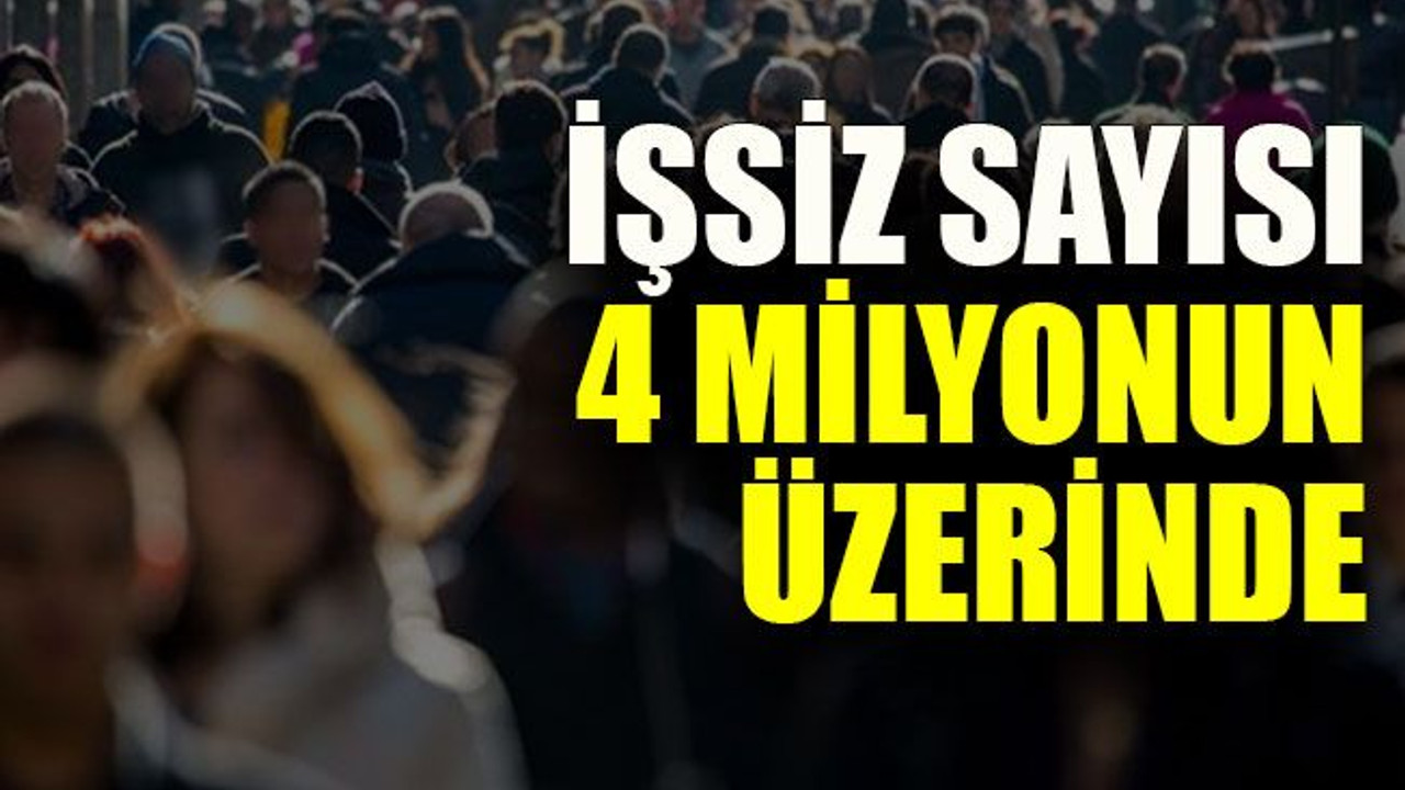 İşsizlik rakamları açıklandı