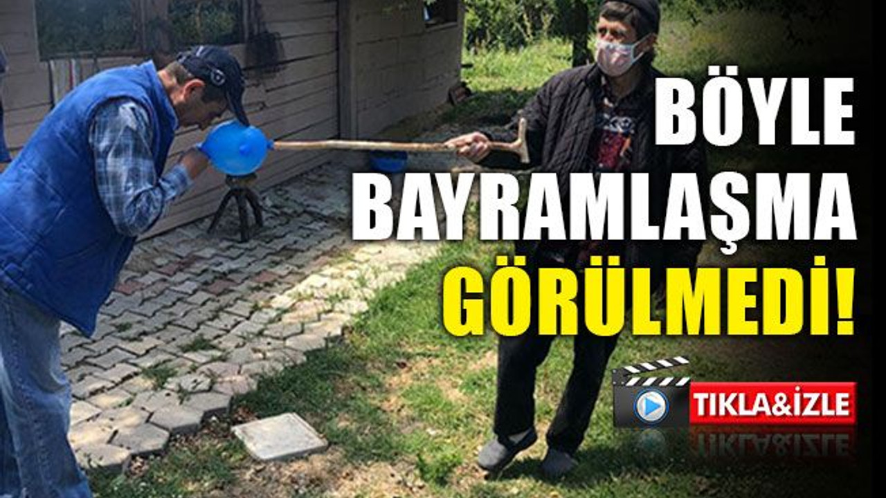 Böyle bayramlaşma görülmedi
